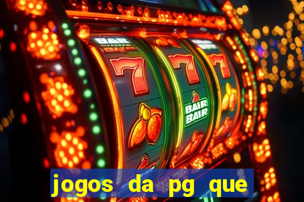 jogos da pg que estao pagando